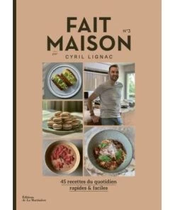 Fait Maison N°3 Par Cyril Lignac