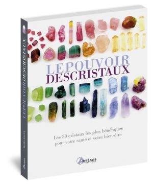LE POUVOIR DES CRISTAUX 3 LE POUVOIR DES CRISTAUX