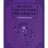 Révélez Vos Pouvoirs Psychiques -Intérieure Décoration Magasin revelez vos pouvoirs psychiques